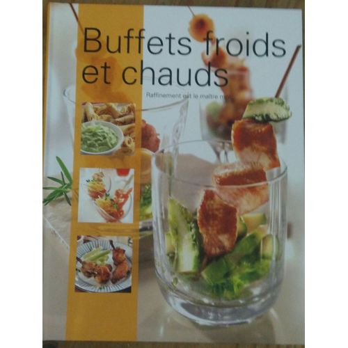 Buffets Froids Et Chauds