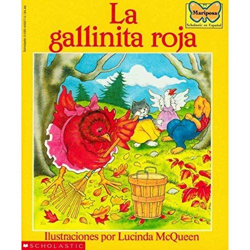 La Gallinita Roja (The Little Red Hen)