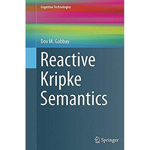 Reactive Kripke Semantics