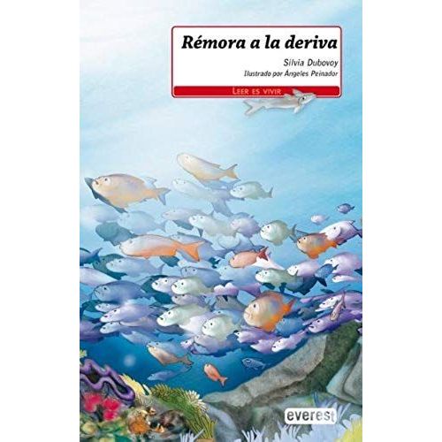 Dubovoy Gutverg, S: Rémora A La Deriva