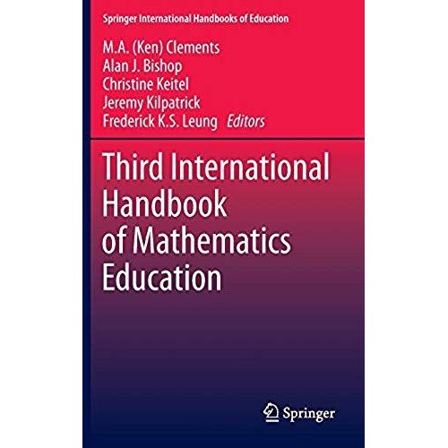 Third International Handbook Of Mathematics Education
