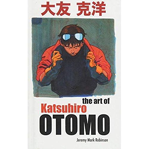 The Art Of Katsuhiro Otomo