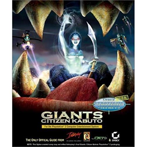 Giants Citizen Kabuto: Sybex Official Strategies & Secrets For The Playstation 2 Computer Entertainment System