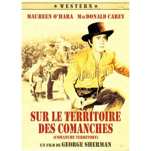 Sur Le Territoire Des Comanches