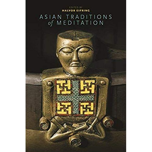 Asian Traditions Of Meditation