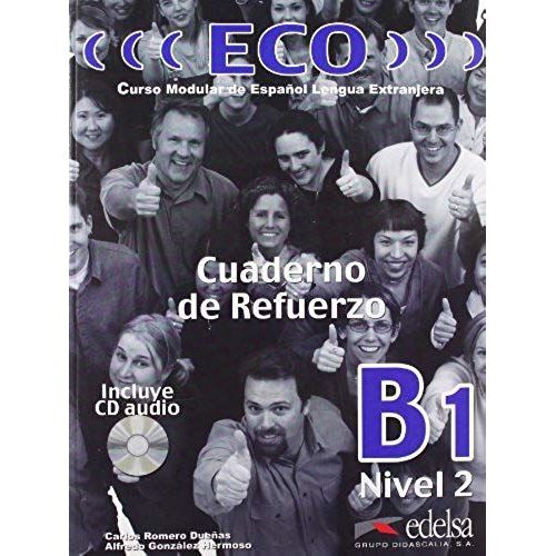 Eco - Cuaderno De Refuerzo B1 Nivel 2 Incluye Cd Audio