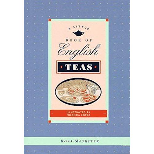 A Little Book Of English Teas (Little Cookbook)