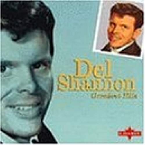 Del Shannon - Greatest Hits