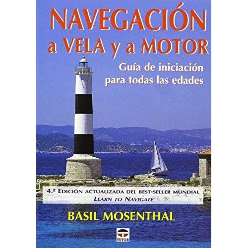 Navegación A Vela Y A Motor