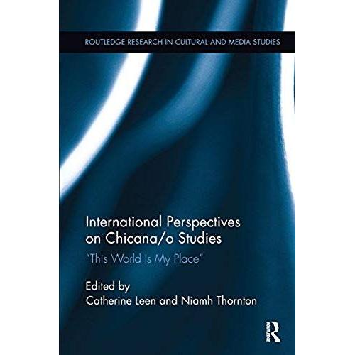 International Perspectives On Chicana/O Studies