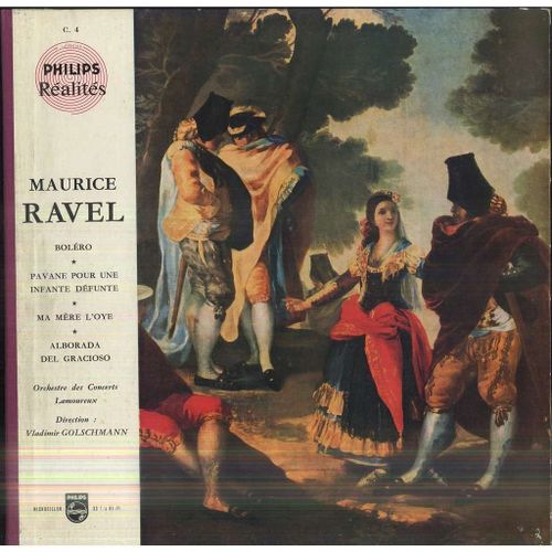 Bolero, Pavane Pour Une Infante Défunte, Ma Mère L'oye, Alborada Del Gracioso