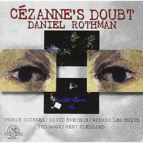 Cezanne's Doubt: Chamber Opera (Bruckner, Smith, Mook)