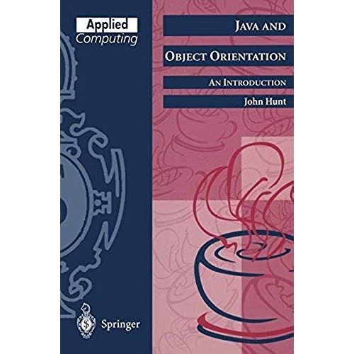 Java And Object Orientation An Introduction