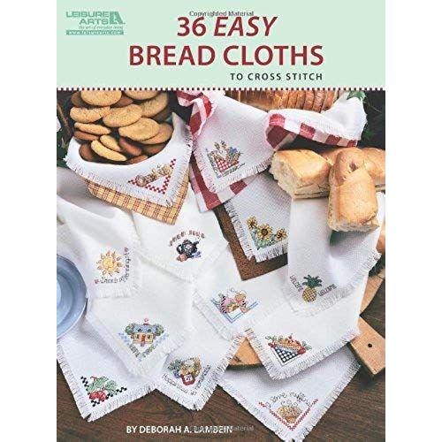 36 Easy Bread Cloths To Cross Stitch