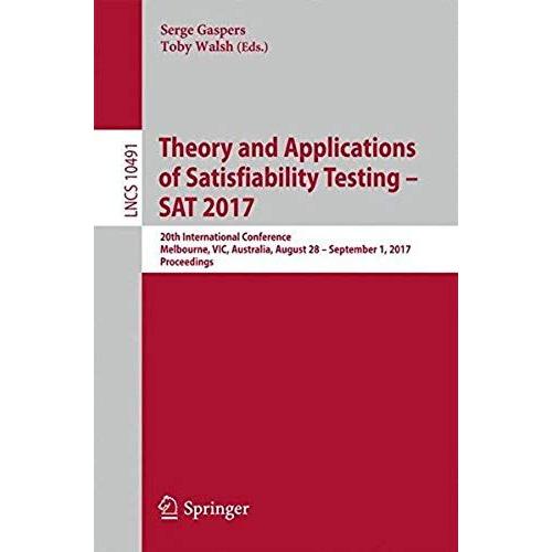 Theory And Applications Of Satisfiability Testing ¿ Sat 2017