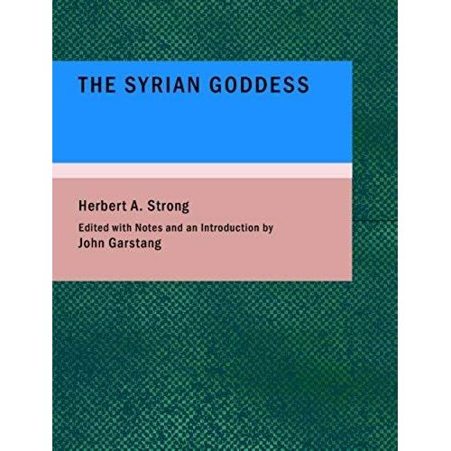 The Syrian Goddess