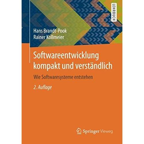 Softwareentwicklung Kompakt Und Verständlich