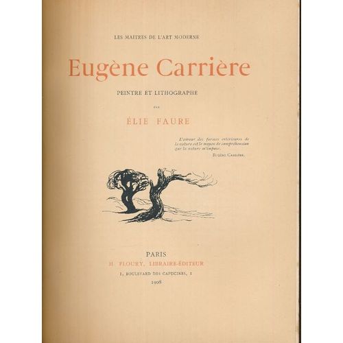 Eugène Carrière Peintre Et Lithographe. Exemplaire De Tête Sur Japon Avec Suite Des Gravures