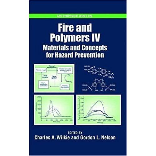 Fire And Polymers: Materials And Concepts For Hazard Prevention