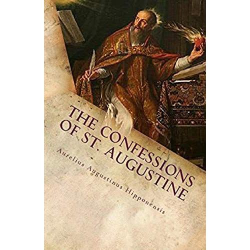 The Confessions Of St. Augustine