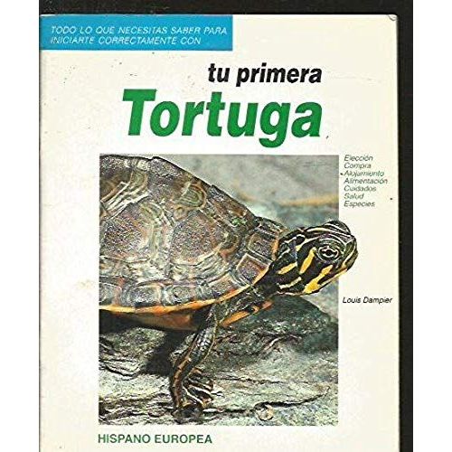 Tu Primera Tortuga