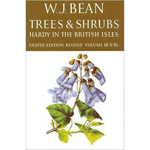 Trees And Shrubs Hardy In The British Isles: Volume Iii: N-Rh