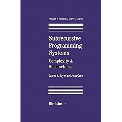 Subrecursive Programming Systems