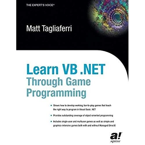 Learn Vb .Net Through Game Programming