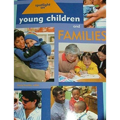 Spotlight On Young Children And Families