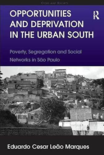 Opportunities And Deprivation In The Urban South