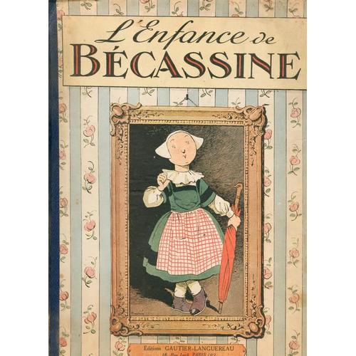 L'enfance De Bécassine