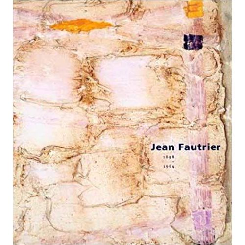 Jean Fautrier: 1898?1964 (Harvard Art Museum)