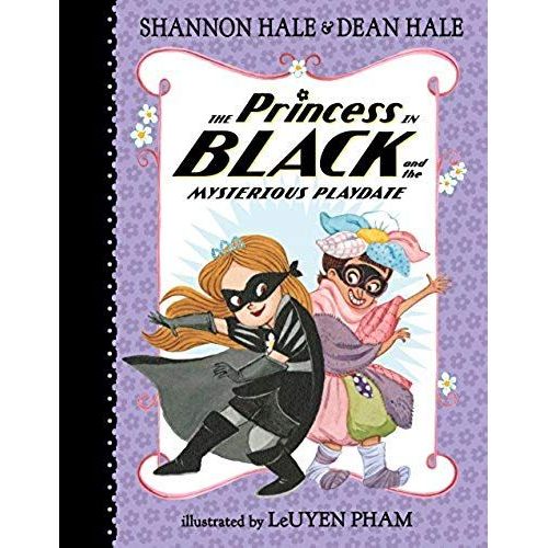 The Princess In Black And The Mysterious Playdate