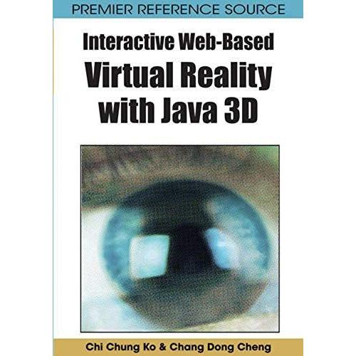 Interactive Web-Based Virtual Reality With Java 3d