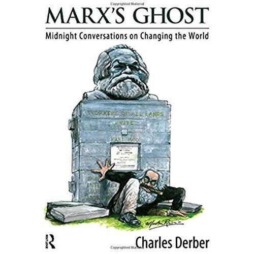 Marx's Ghost: Midnight Conversations On Changing The World
