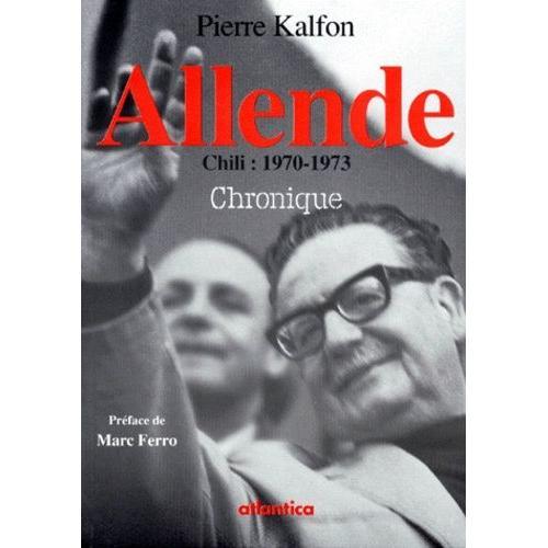 Allende - Chili, 1970-1973