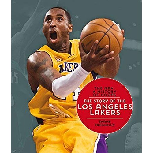 The Story Of The Los Angeles Lakers