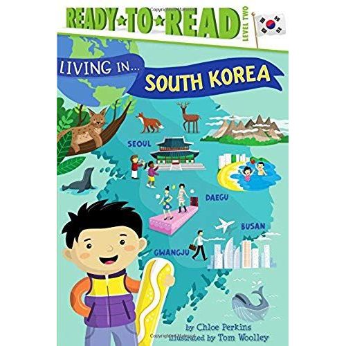 Living In . . . South Korea: Ready-To-Read Level 2