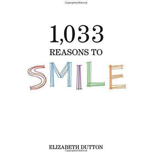 1,033 Reasons To Smile