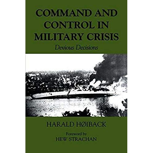 Command And Control In Military Crisis