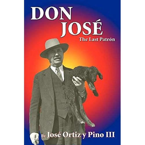 Don Jose, The Last Patron