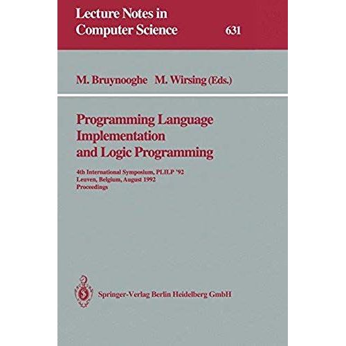 Programming Language Implementation And Logic Programming