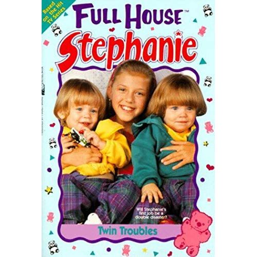 Twin Troubles (Full House Stephanie)