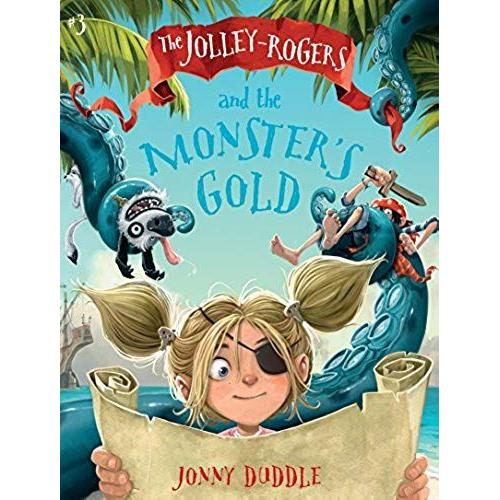 The Jolley-Rogers And The Monster's Gold