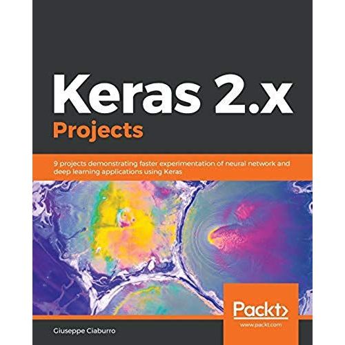 Keras 2.X Projects