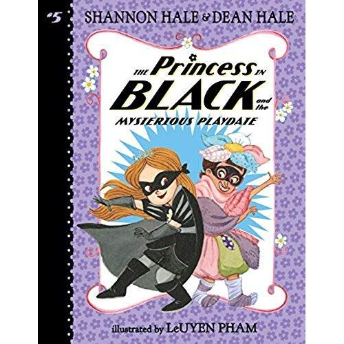The Princess In Black And The Mysterious Playdate