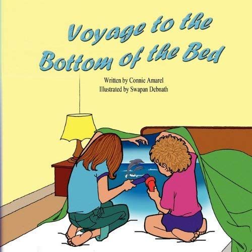 Voyage To The Bottom Of The Bed
