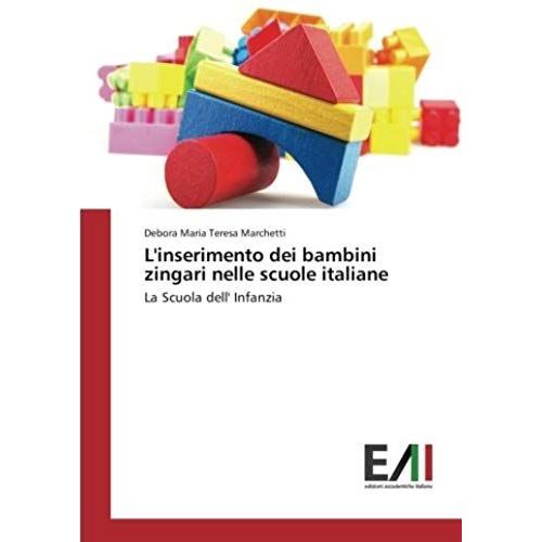 L'inserimento Dei Bambini Zingari Nelle Scuole Italiane