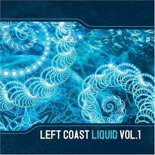 Left Coast Liquid Vol. 1