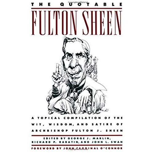 The Quotable Fulton Sheen